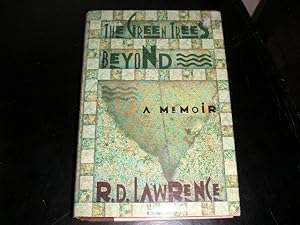 Seller image for The Green Trees Beyond: A Memoir for sale by The Vintage BookStore