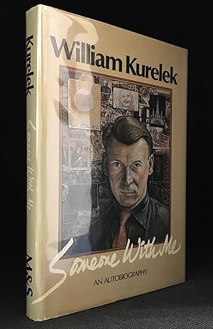 Someone with Me; The Autobiography of William Kurelek