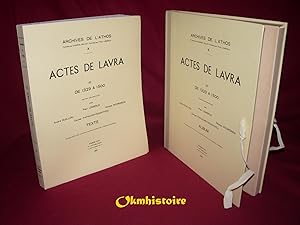 Archives de l'Athos - Livraison 10 : ACTES DE LAVRA ( Tome 3 ) de 1329 à 1500 - ------- Volume de...