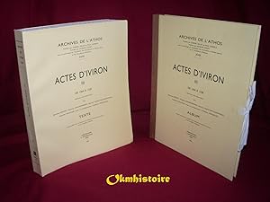 Archives de l'Athos - Livraison 18 : ACTES D'IVIRON ( Tome 3 ) De 1204 à 1328 - ------- Volume de...