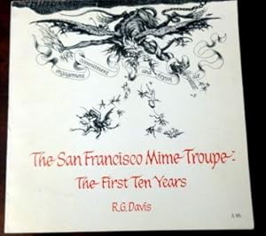 The San Francisco Mime Troupe: Ther First Ten Years: Engagement, Commitment and Fresh Air.