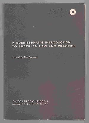 A Businessman's Introduction to Brazilian Law and Practice