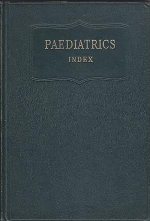 Paediatrics for the Practitioner: Complete Index