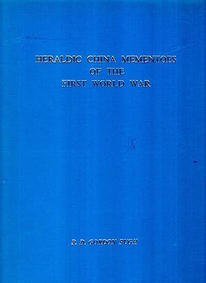 Image du vendeur pour Heraldic China Mementoes of the First World War mis en vente par Pendleburys - the bookshop in the hills