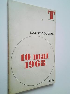 Imagen del vendedor de 10 mai 1968. Manifestation théatrale en trois points et un schéma a la venta por MAUTALOS LIBRERÍA