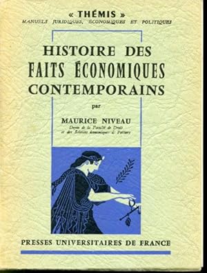 Bild des Verkufers fr Histoire des faits conomiques contemporains Collection Thmis zum Verkauf von Librairie Le Nord