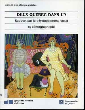 Bild des Verkufers fr Deux Qubec dans un : Rapport sur le dveloppement social et dmographique zum Verkauf von Librairie Le Nord