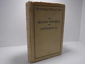 The Second Republic and Napoleon III