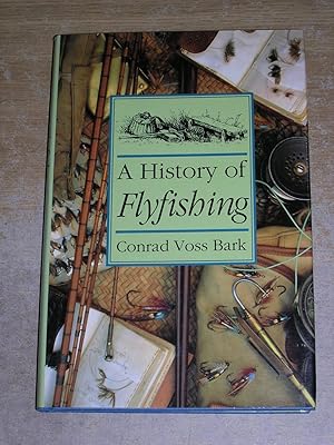 A History of Flyfishing