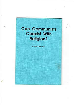 Imagen del vendedor de Can Communists coexist with religion? a la venta por Gwyn Tudur Davies