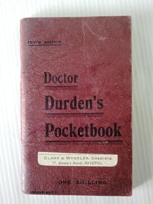 Dr Durden's Pocketbook and Repertory: A Popular Epitome of the Homeopathic Treatment of Ordinary ...