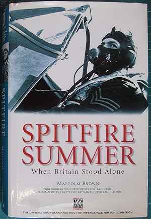 Seller image for Spitfire Summer When Britain Stood Alone for sale by Hanselled Books