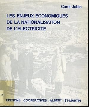 Image du vendeur pour Les enjeux conomiques de la nationalisation de l'lectricit (1962-1963) mis en vente par Librairie Le Nord