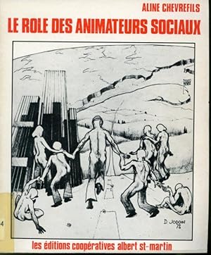 Image du vendeur pour Le rle des animateurs sociaux mis en vente par Librairie Le Nord
