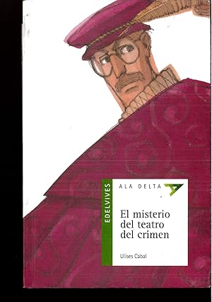 Imagen del vendedor de El misterio del teatro del crimen (Ala Delta (Serie Verde)) a la venta por Papel y Letras