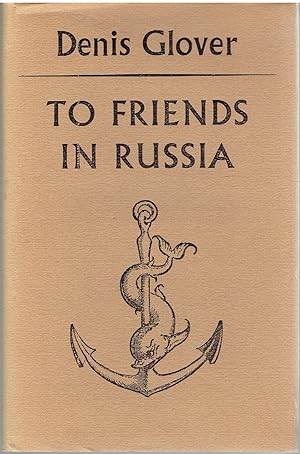 To Friends in Russia