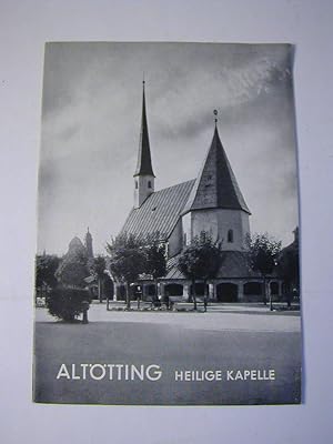 Imagen del vendedor de Die heilige Kapelle zu Alttting - Fhrer Nr. 19 a la venta por Antiquariat Fuchseck