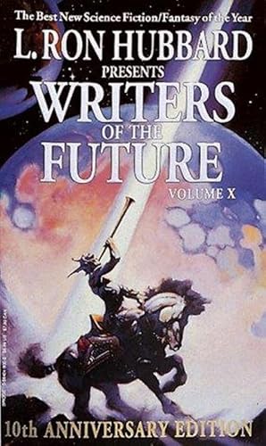 Seller image for Writers of the Future: v. 10 (L Ron Hubbard Presents) for sale by M.Roberts - Books And ??????