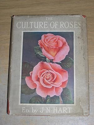 The Culture Of Roses