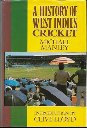 A History of West Indies Cricket