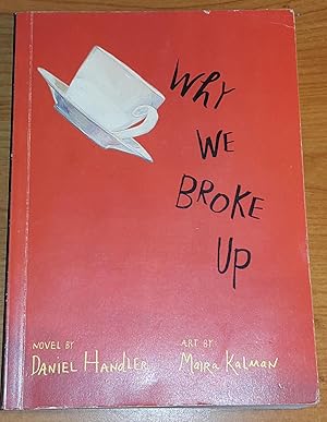 Bild des Verkufers fr WHY WE BROKE UP zum Verkauf von Happyfish Books