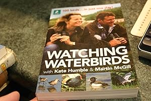 Seller image for Watching Waterbirds with Kate Humble for sale by SGOIS