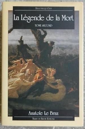 La légende de la mort chez les bretons armoricains. - Tome second.