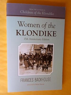 Seller image for Women of the Klondike for sale by Claudine Bouvier
