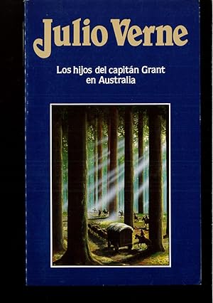 Seller image for LOS HIJOS DEL CAPITAN GRANT EN AUSTRALIA for sale by Papel y Letras