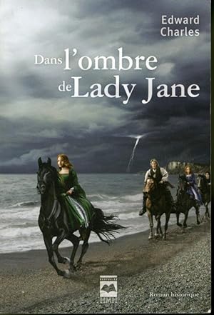 Imagen del vendedor de Dans l'ombre de Lady Jane a la venta por Librairie Le Nord