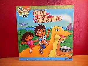 Seller image for GO DIEGO GO! DIEGO AU TEMPS DES DINOSAURES for sale by La Bouquinerie  Dd