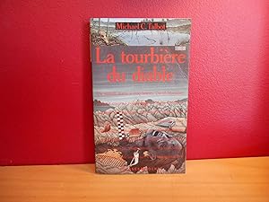 LA TOURBIERE DU DIABLE