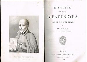 Image du vendeur pour Histoire du Pre Ribadeneyra disciple de Saint Ignace mis en vente par Librairie l'Aspidistra