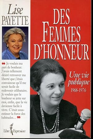 Image du vendeur pour Des femmes d'honneur : Une vie politique 1968-1976 mis en vente par Librairie Le Nord