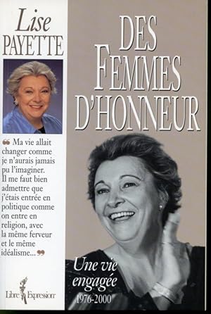 Image du vendeur pour Des femmes d'honneur : Une vie engage 1976-2000 mis en vente par Librairie Le Nord