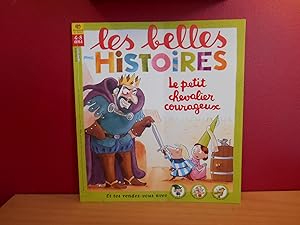 LES BELLES HISTOIRES NO 417 LE PETIT CHEVALIER COURAGEUX