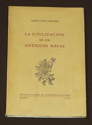 La Civilización De Los Antiguos Mayas