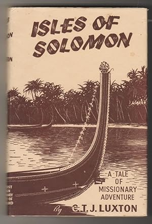 Seller image for Isles of Solomon - A Tale of Missionary Adventure for sale by Plane Tree Books