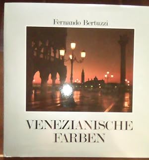 Imagen del vendedor de Venezianische Farben a la venta por Bchergalerie Westend