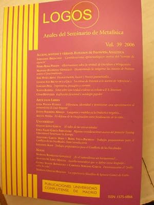 Bild des Verkufers fr Logos. Anales del Seminario de Metafsica Vol. 39- 2006. Accin, sentido y verdad. Estudios de filosofa analtica zum Verkauf von Librera Antonio Azorn