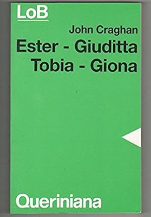Seller image for Ester - Giuditta - Tobia - Giona for sale by Libreria Oltre il Catalogo