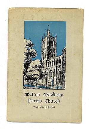 The Story of St. Mary's Church Melton Mowbray