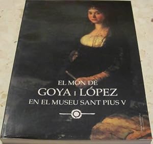 El món de Goya i López en el Museu Sant Pius V [ALACANT, MARÇ-MAIG 1993]