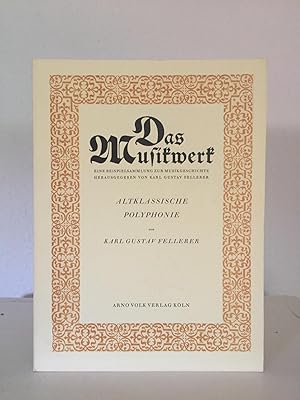 Image du vendeur pour Altklassische Polyphonie (= Das Musikwerk, Heft 28. Hrsg. von Karl Gustav Fellerer). mis en vente par Antiquariat Seibold