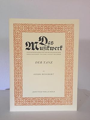 Der Tanz (= Das Musikwerk, Heft 27. Hrsg. von Karl Gustav Fellerer).