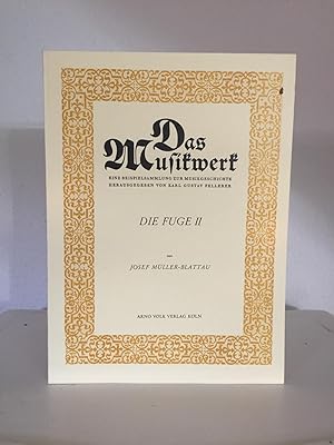Seller image for Die Fuge 2: Von Georg Friedrich Hndel bis zur Gegenwart. (= Das Musikwerk, Heft 33. Hrsg. von Karl Gustav Fellerer). for sale by Antiquariat Seibold
