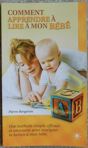 Comment apprendre à lire à mon bébé.