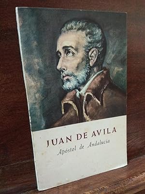 Imagen del vendedor de Juan de Avila Apstol de Andaluca a la venta por Libros Antuano