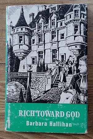 Seller image for RICH TOWARD GOD for sale by Happyfish Books
