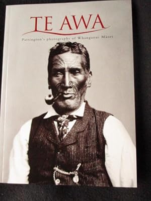 Te Awa. Partington's Photographs of the Whanganui [ Wanganui ] Maori